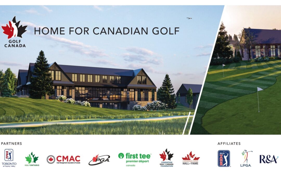 Golf Canada partners with Osprey Valley to build a new home for Canadian golf
